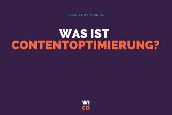 Was ist Contentoptimierung